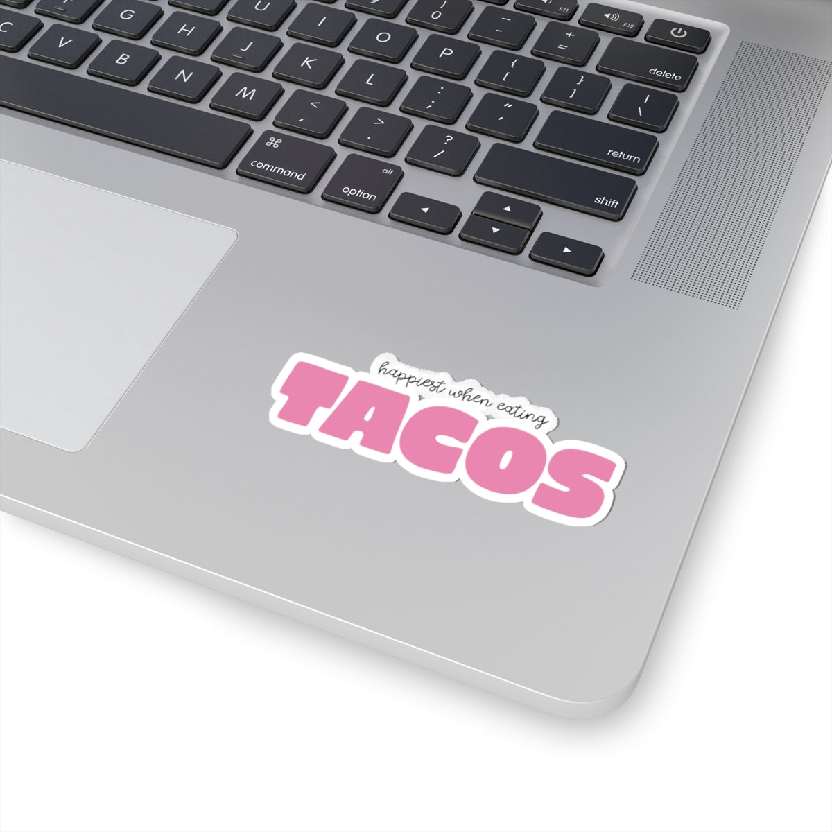Happiest When Eating Tacos Sticker
